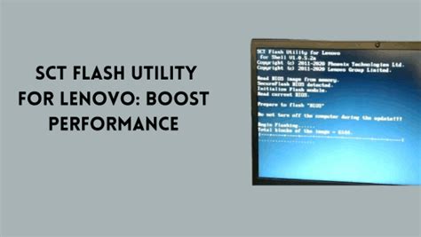 The Phoenix WinPhlash utility is a 32-bit64 bit application which runs in a Windows environment to update, backup, and restore the system BIOS on a flash device. . What is sct flash utility for lenovo